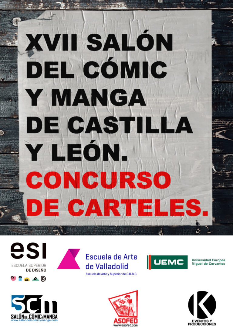 Concurso de carteles XVII Salón del Comic y Manga de Castilla y León. El concurso ¡incrementa su premio!