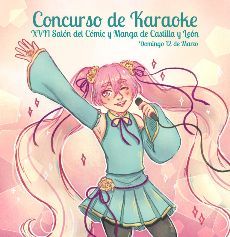 Bases Concurso KARAOKE XVII Salón del Cómic y Manga de Castilla y León